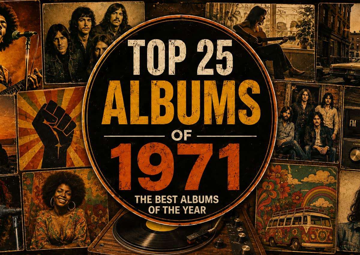 The 25 Best Albums From 1971 Ranked