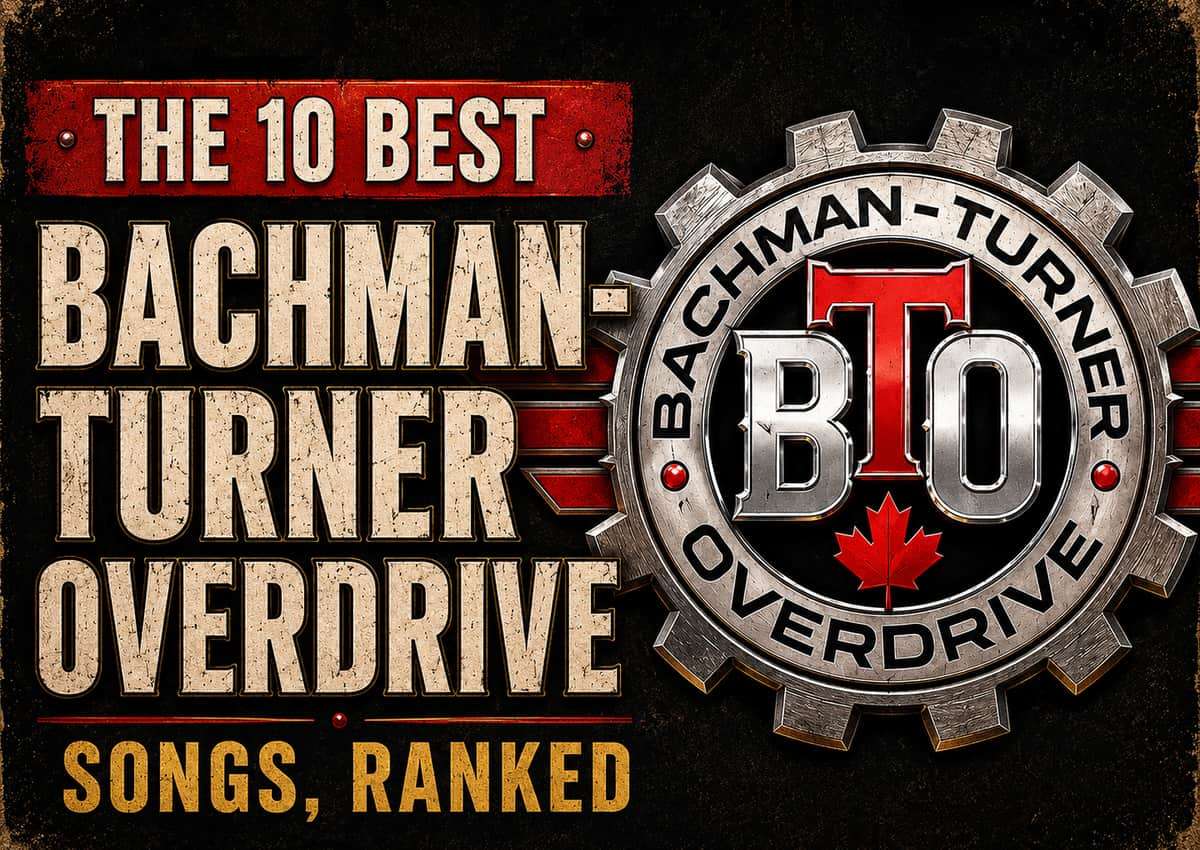 Bachman Turner Overdrive Best Songs Featured Image